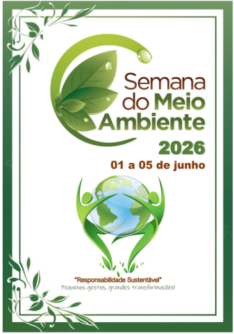 Administração Municipal realiza a Semana do Meio Ambiente de 2026